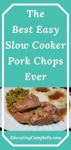 Pinterest Image - The Best Easy Slow Cooker Pork Chops Ever, plate of pork chops, green peas, mashed potatoes and gravy